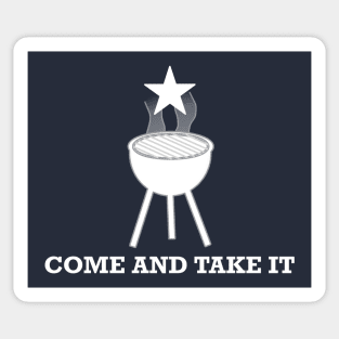 Come and Take It (Charcoal Grill) Sticker